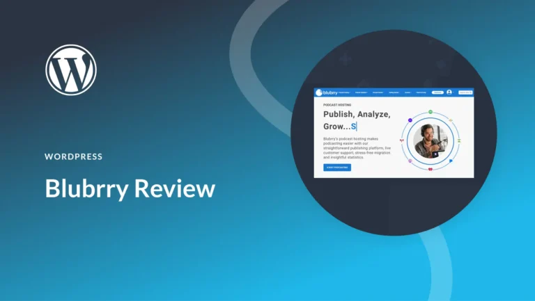 Blubrry Podcast Hosting & Plugin for WordPress (2024 Review)