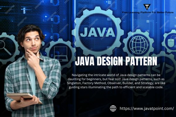 A Beginner's Guide to Java Design Patterns