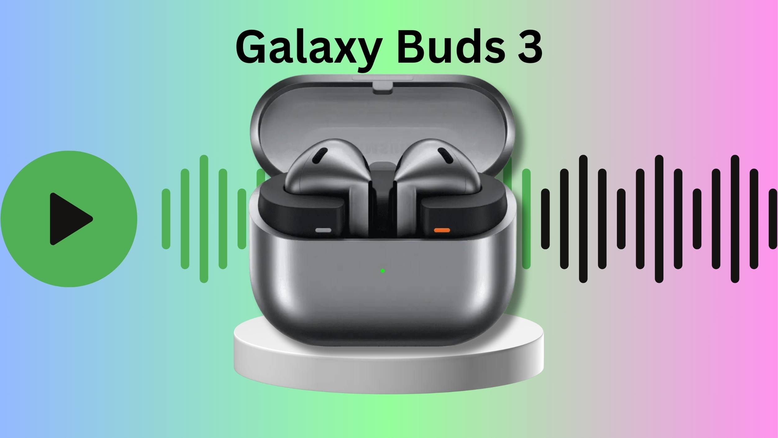 Galaxy Buds 3 Specs: What Sets Them Apart?