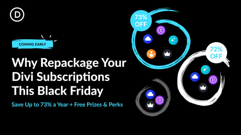 👉 Why You Should Repackage Your Divi Subscriptions This Black Friday