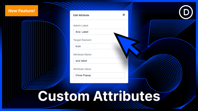 Introducing Custom Attributes For Divi 5